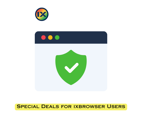 Special Offer for ixbrowser Users