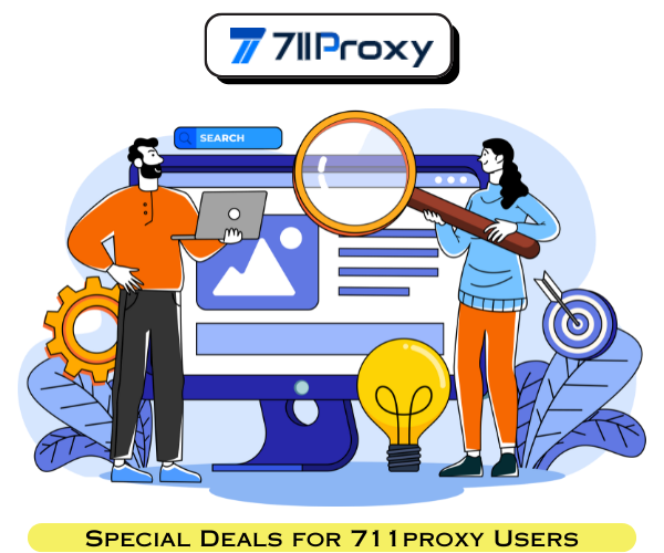 Special Offer for 711proxy Users