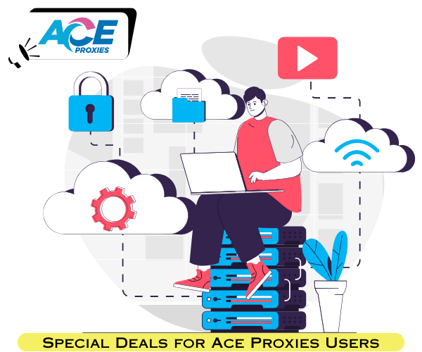 Special Offer for Ace Proxies Users