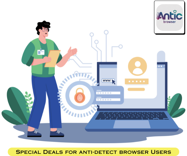 Special Offer for anti-detect browser Users